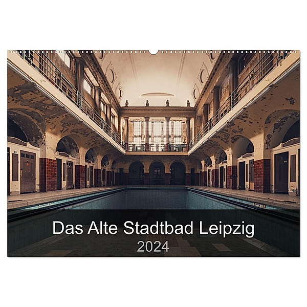 Das alte Stadtbad Leipzig (Wandkalender 2024 DIN A2 quer), CALVENDO Monatskalender, Stefan Tesmar