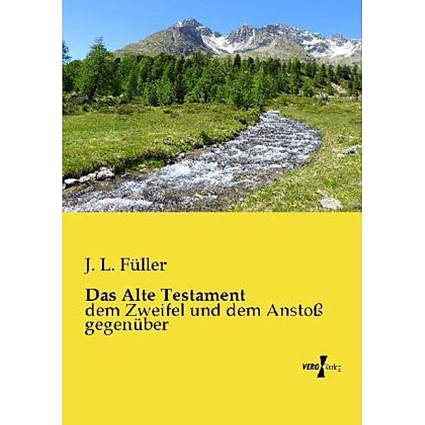 Das Alte Testament, J. L. Füller