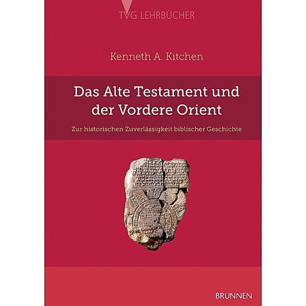 Das Alte Testament und der Vordere Orient, Kenneth A. Kitchen