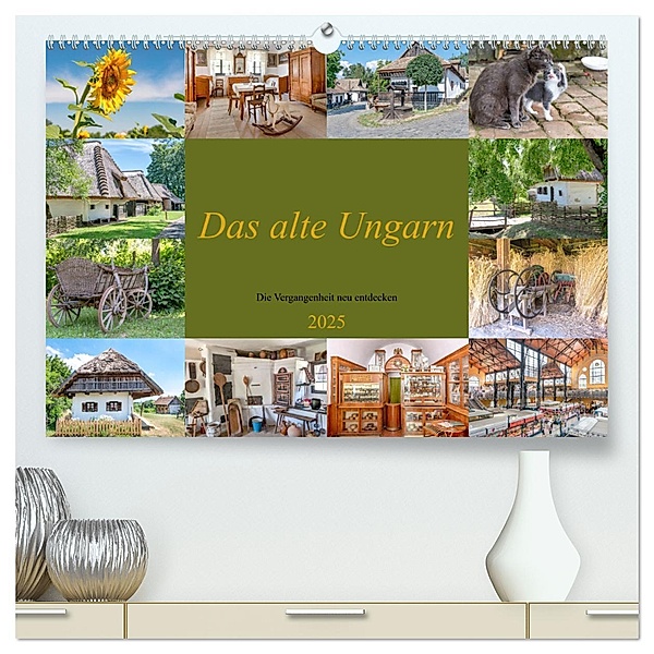 Das alte Ungarn (hochwertiger Premium Wandkalender 2025 DIN A2 quer), Kunstdruck in Hochglanz, Calvendo, Bodo Schmidt