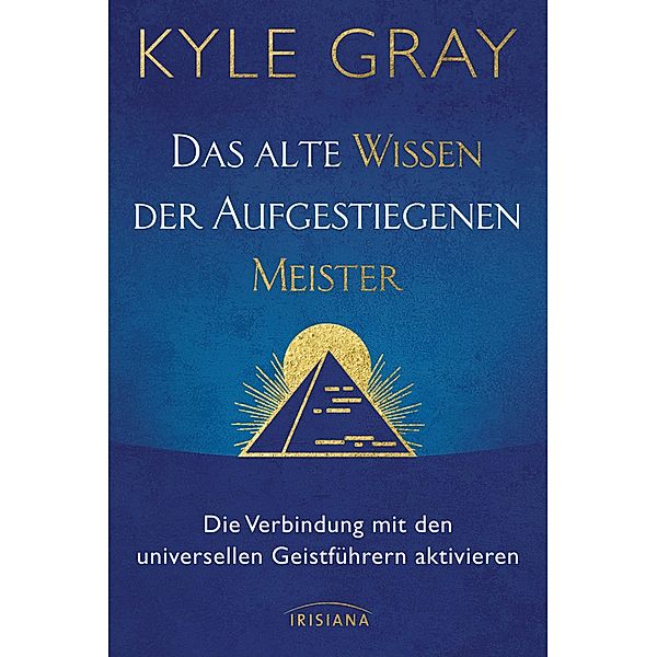 Das alte Wissen der Aufgestiegenen Meister, Kyle Gray