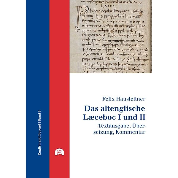 Das altenglische Læceboc I und II / utzverlag, Felix Hausleitner