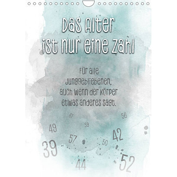 Das Alter ist nur eine Zahl (Wandkalender 2022 DIN A4 hoch), Melanie Viola