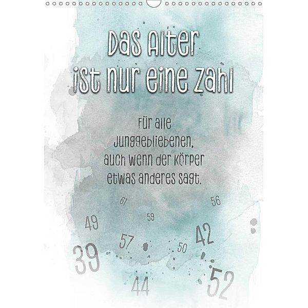 Das Alter ist nur eine Zahl (Wandkalender 2023 DIN A3 hoch), Melanie Viola