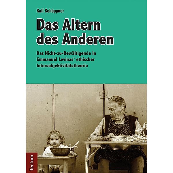 Das Altern des Anderen, Schöppner Ralf