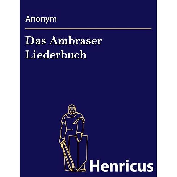 Das Ambraser Liederbuch