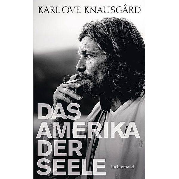 Das Amerika der Seele, Karl Ove Knausgard