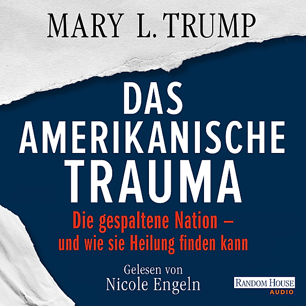 Das amerikanische Trauma, Mary L. Trump