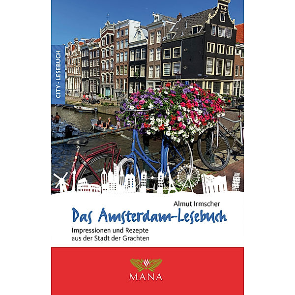 Das Amsterdam-Lesebuch, Almut Irmscher