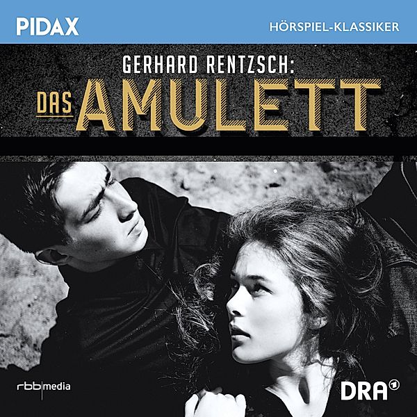 Das Amulett, Gerhard Rentzsch