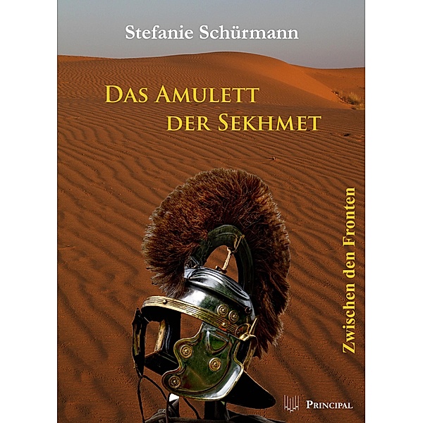 Das Amulett der Sekhmet, Stefanie Schürmann