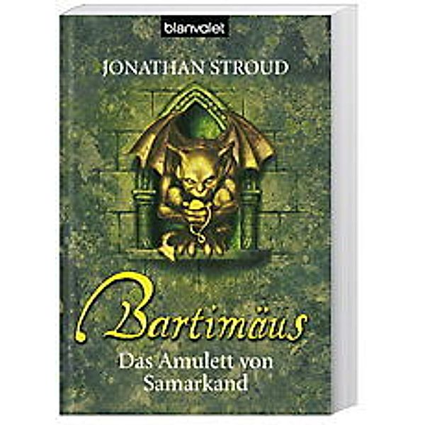 Das Amulett von Samarkand / Bartimäus Bd.1, Jonathan Stroud