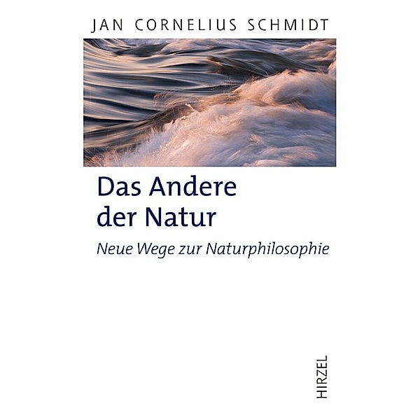Das Andere der Natur, Jan Cornelius Schmidt