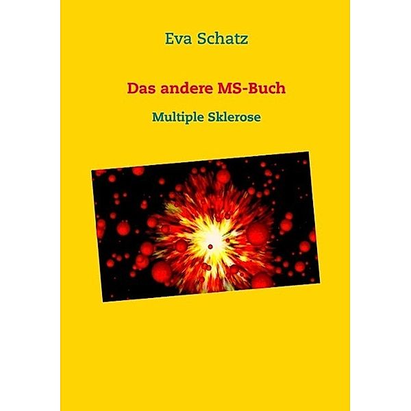 Das andere MS-Buch, Eva Schatz