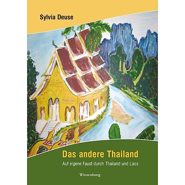 Das andere Thailand, Sylvia Deuse