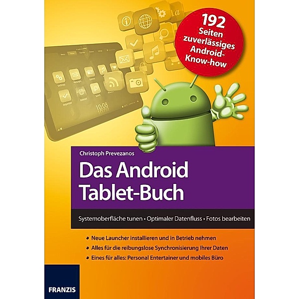 Das Android Tablet-Buch / Tablet, Christoph Prevezanos
