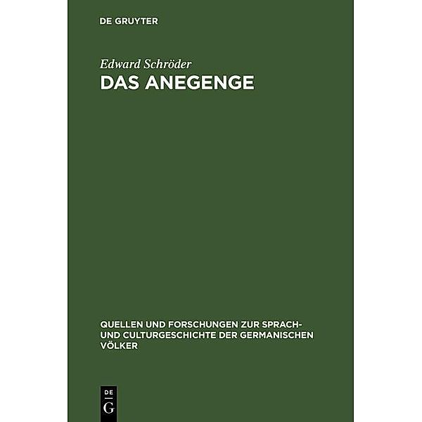 Das Anegenge / Quellen und Forschungen zur Sprach- und Culturgeschichte der germanischen Völker Bd.44, Edward Schröder