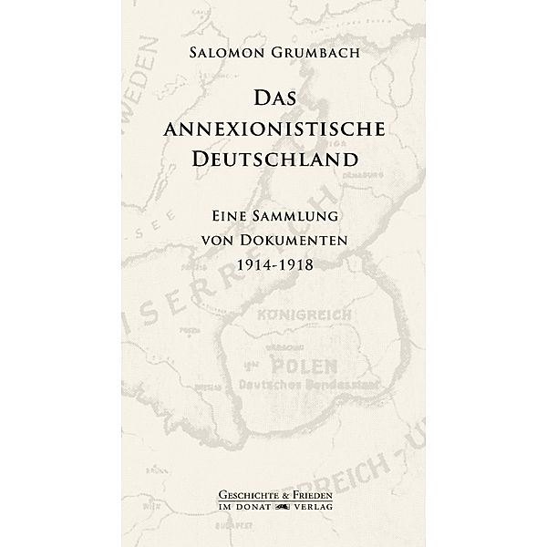Das annexionistische Deutschland, Salomon Grumbach