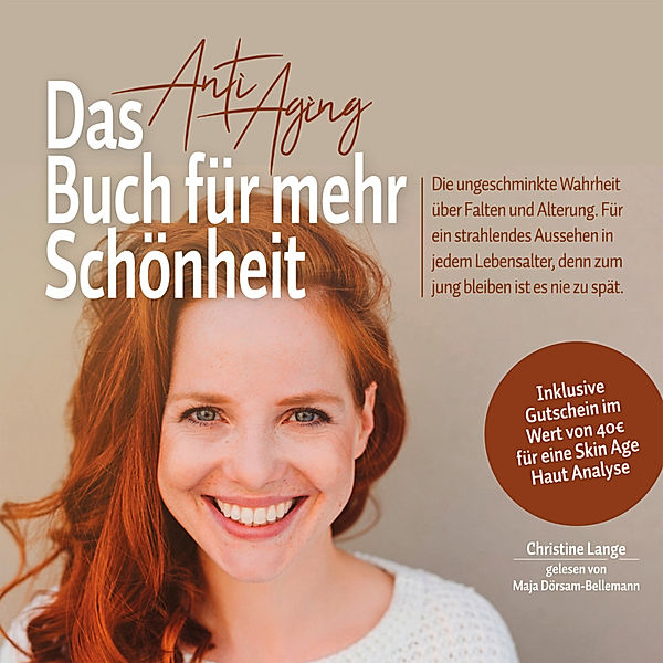 Das Anti Aging Buch für mehr Schönheit, Christine Lange