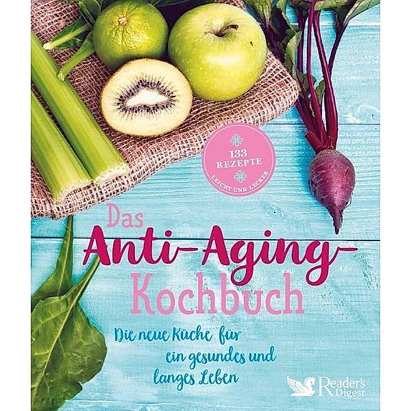 Das Anti-Aging-Kochbuch