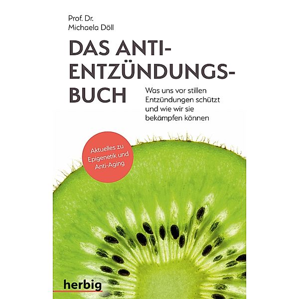 Das Anti-Entzündungsbuch, Michaela Döll