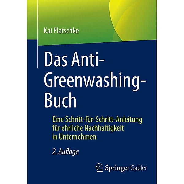 Das Anti-Greenwashing-Buch, Kai Platschke