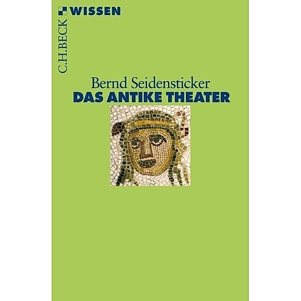 Das antike Theater, Bernd Seidensticker