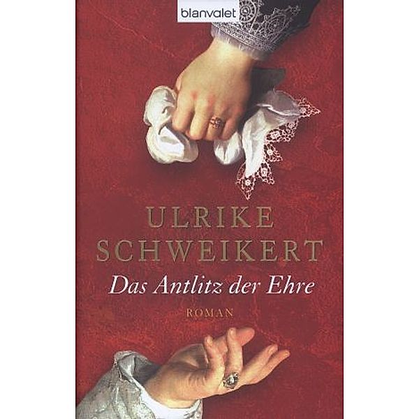 Das Antlitz der Ehre, Ulrike Schweikert