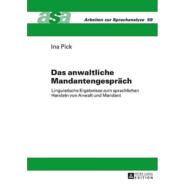 Das anwaltliche Mandantengespraech, Pick Ina Pick