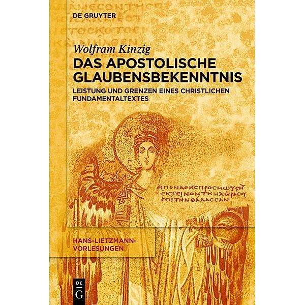Das Apostolische Glaubensbekenntnis / Hans-Lietzmann-Vorlesungen Bd.17, Wolfram Kinzig