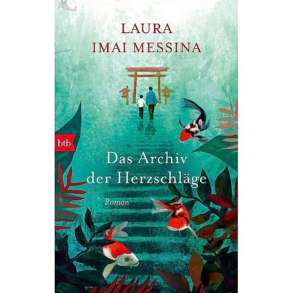 Das Archiv der Herzschläge, Laura Imai Messina