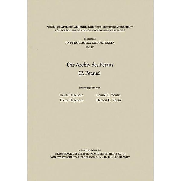 Das Archiv des Petaus, Ursula Hagedorn, Dieter Hagedorn, Louise C. Youtie