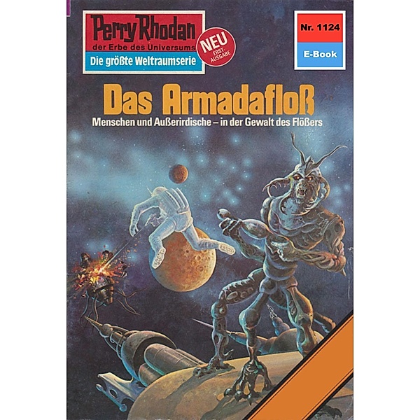 Das Armadafloß (Heftroman) / Perry Rhodan-Zyklus Die endlose Armada Bd.1124, Thomas Ziegler
