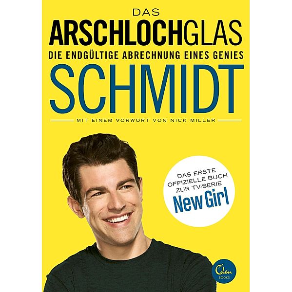 Das Arschlochglas, Schmidt