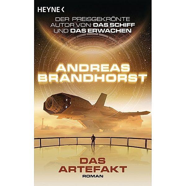 Das Artefakt, Andreas Brandhorst