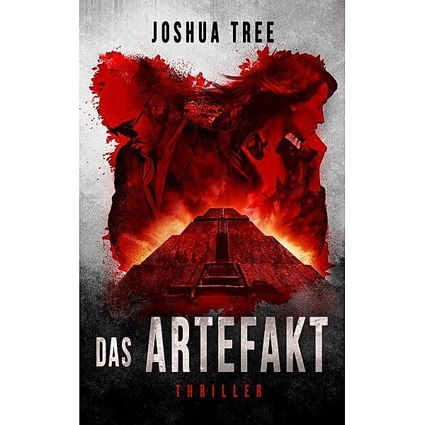 Das Artefakt.Bd.1, Joshua Tree