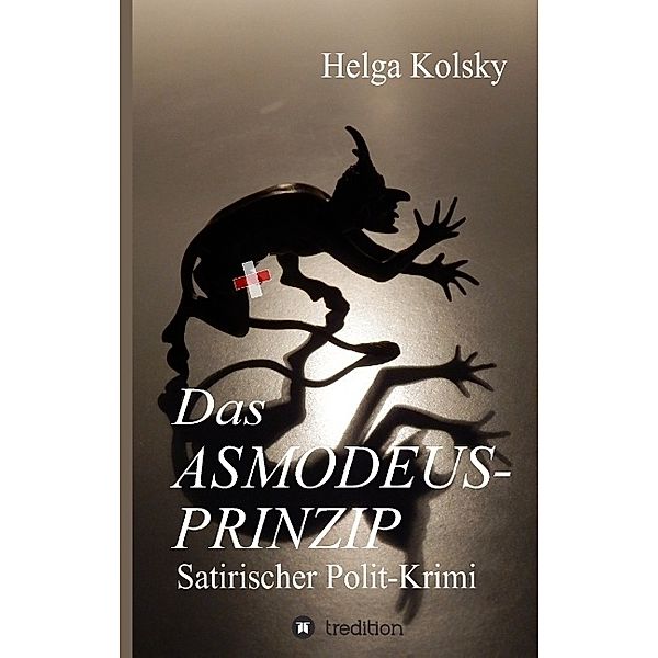 Das Asmodeus-Prinzip, Helga Kolsky