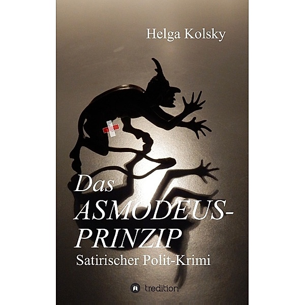 Das Asmodeus-Prinzip, Helga Kolsky