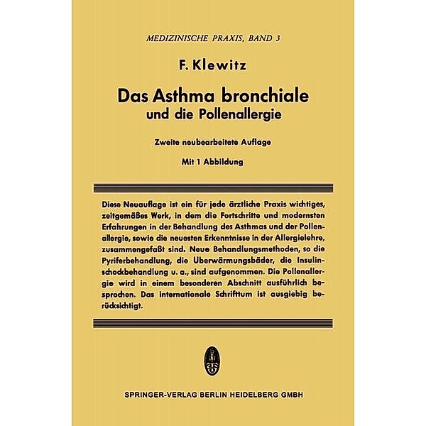 Das Asthma Bronchiale und die Pollenallergie / Medizinische Praxis Bd.3, Felix Klewitz