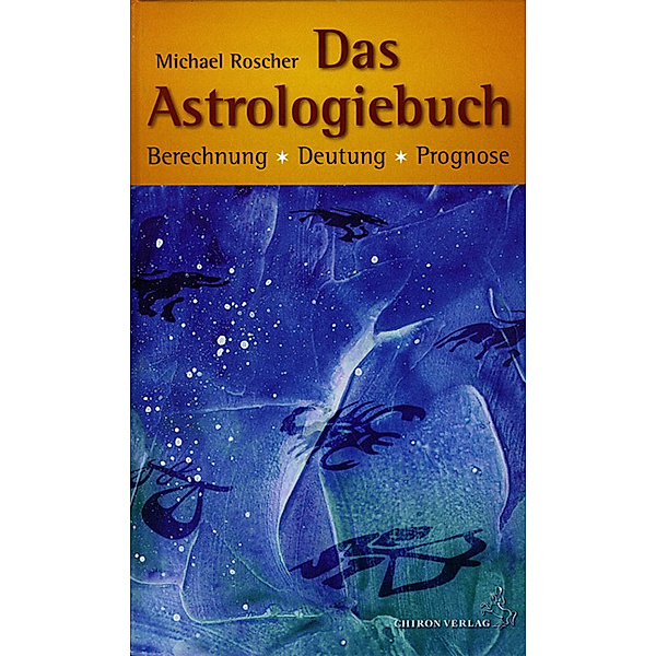 Das Astrologiebuch, Michael Roscher