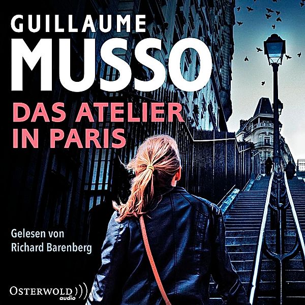 Das Atelier in Paris,6 Audio-CD, Guillaume Musso