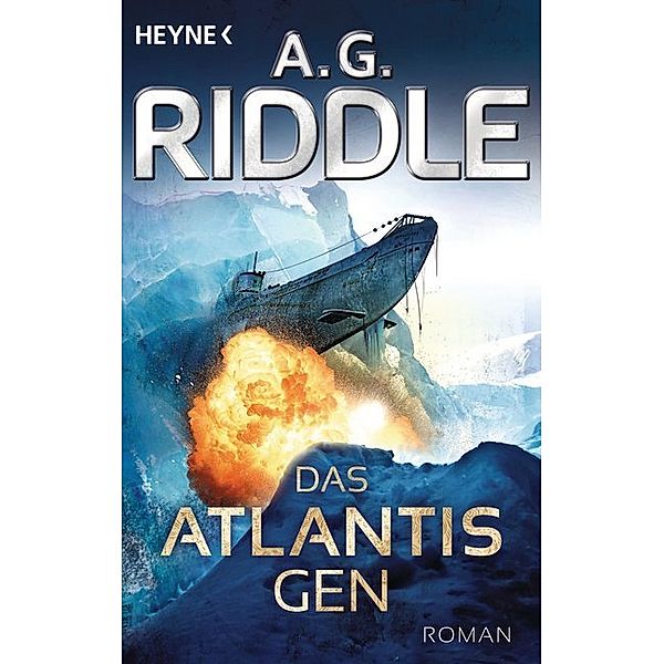 Das Atlantis-Gen / Atlantis Bd.1, A. G. Riddle