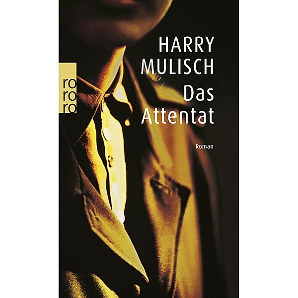 Das Attentat, Harry Mulisch