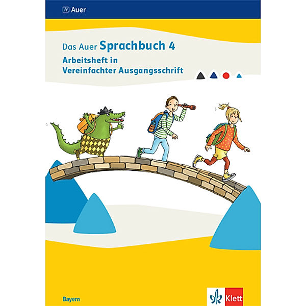 Das Auer Sprachbuch 4. Ausgabe Bayern