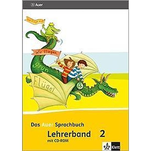 Das Auer Sprachbuch, Ausgabe Bayern (2014): 3 Das Auer Sprachbuch 2. Ausgabe Bayern, m. 1 CD-ROM