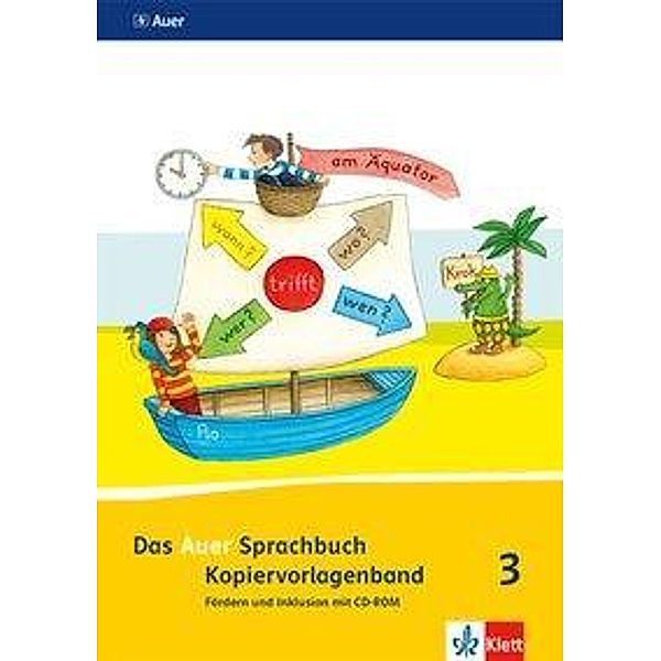 Das Auer Sprachbuch, Ausgabe Bayern (2014): Das Auer Sprachbuch 3. Ausgabe Bayern