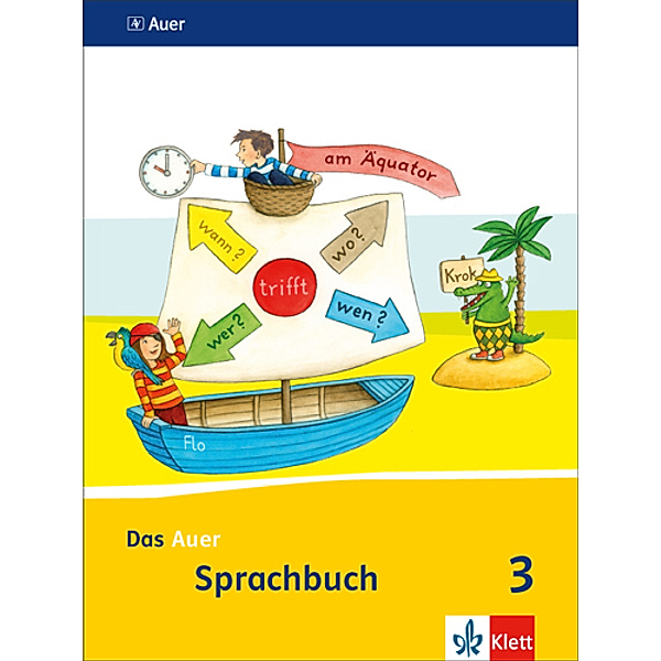 Das Auer Sprachbuch. Ausgabe für Bayern ab 2014 / Das Auer Sprachbuch 3. Ausgabe Bayern