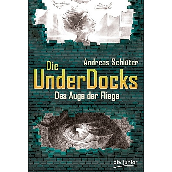 Das Auge der Fliege / Die UnderDocks Bd.2, Andreas Schlüter