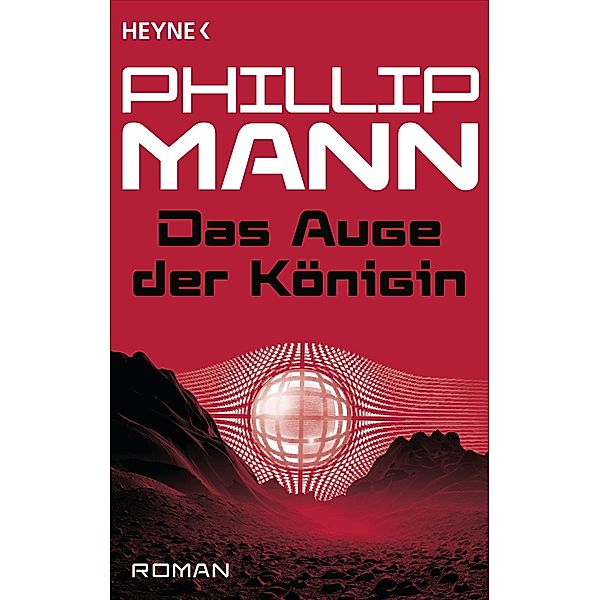 Das Auge der Königin -, Phillip Mann