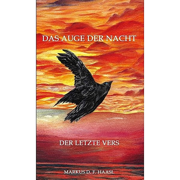 Das Auge der Nacht, Markus D. F. Haasl